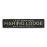 Fishing Lodge Rustic Wood Sign