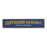 Superhero Hangout Rustic Wood Sign