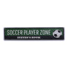 Soccer Player Zone Rustic Wood Sign