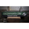 Soccer Player Zone Rustic Wood Sign