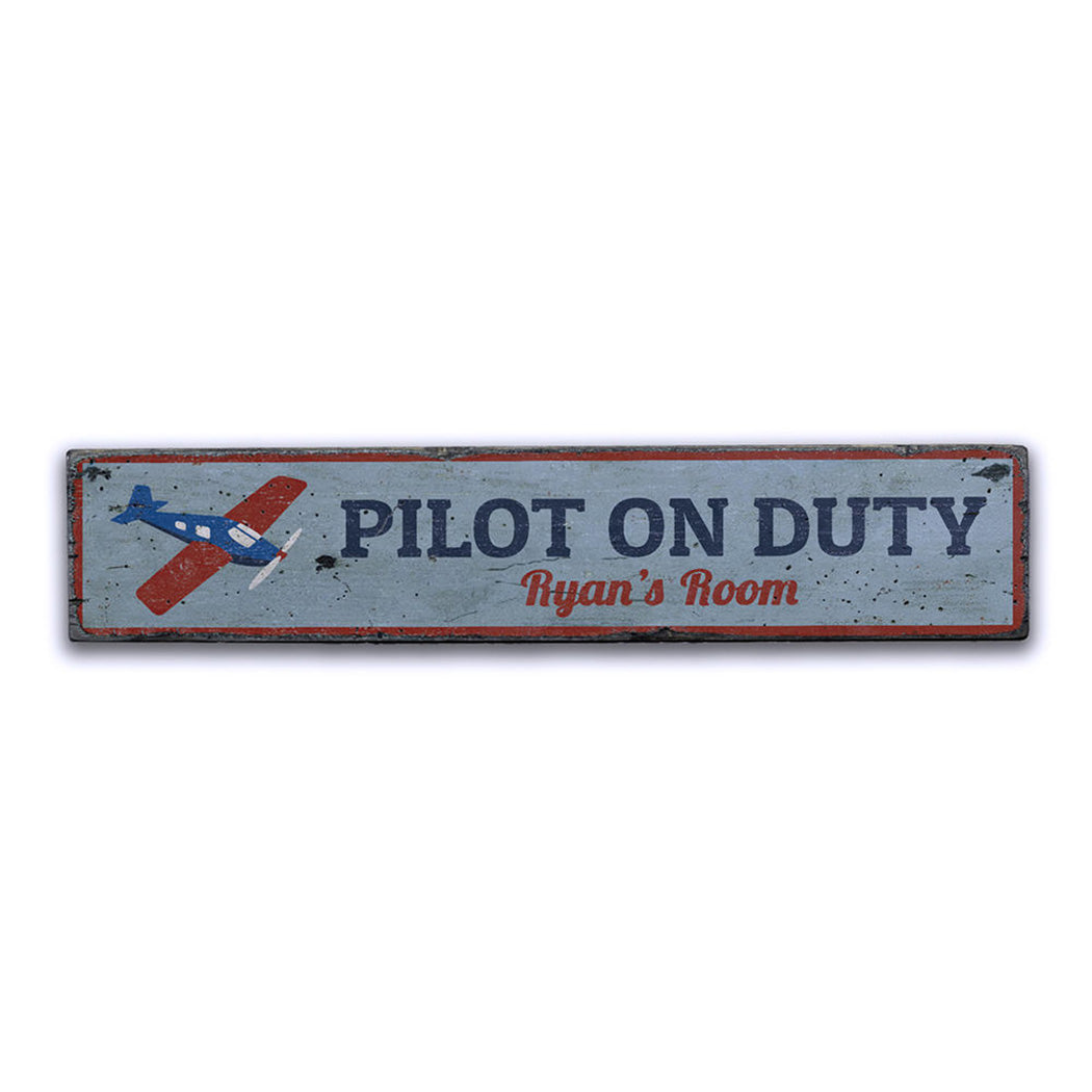 Pilot On Duty Rustic Wood Sign