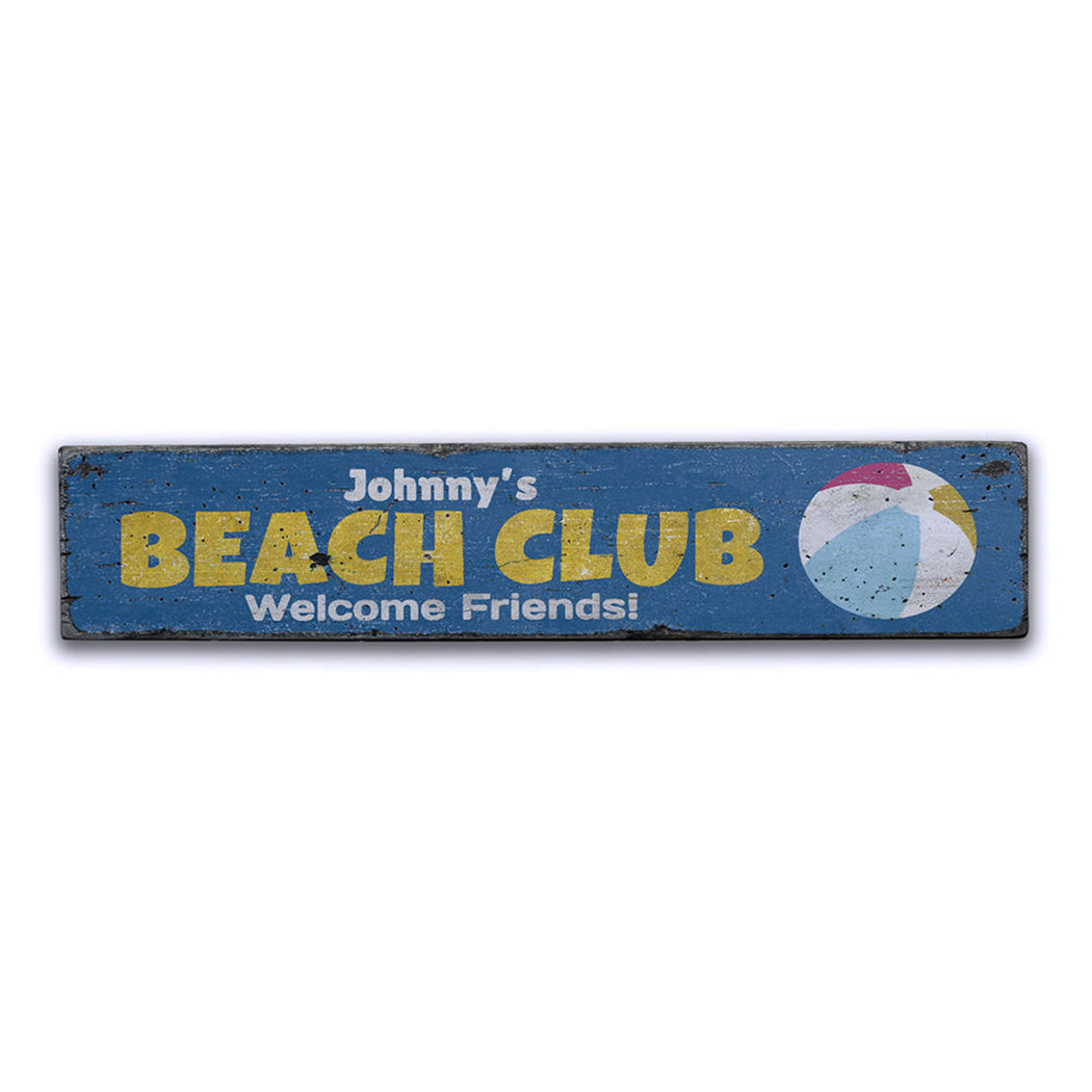 Beach Club Welcome Rustic Wood Sign