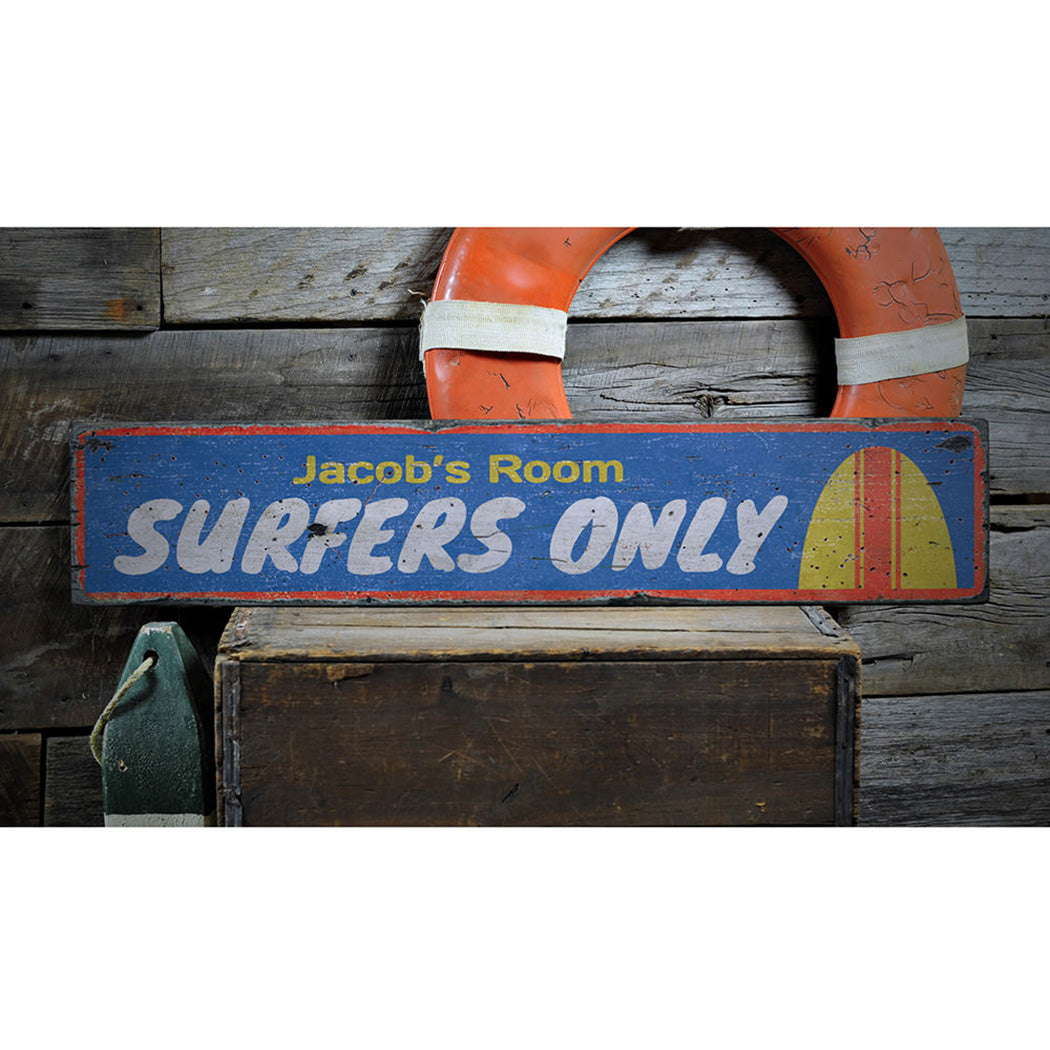 Surfers Only Kids Room Rustic Wood Sign