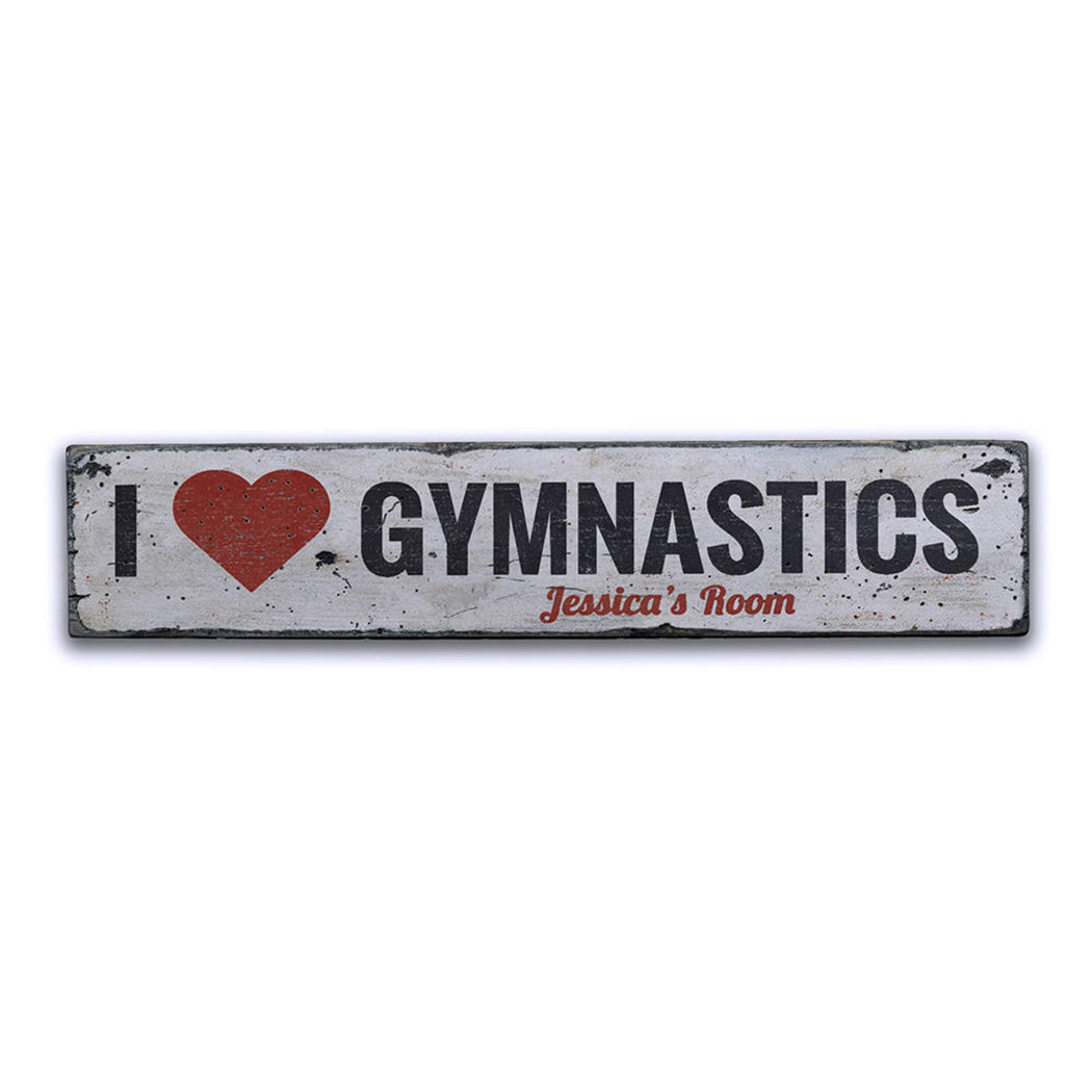 I Love Gymnastics Rustic Wood Sign