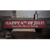 Happy Fourth of July Rustic Wood Sign