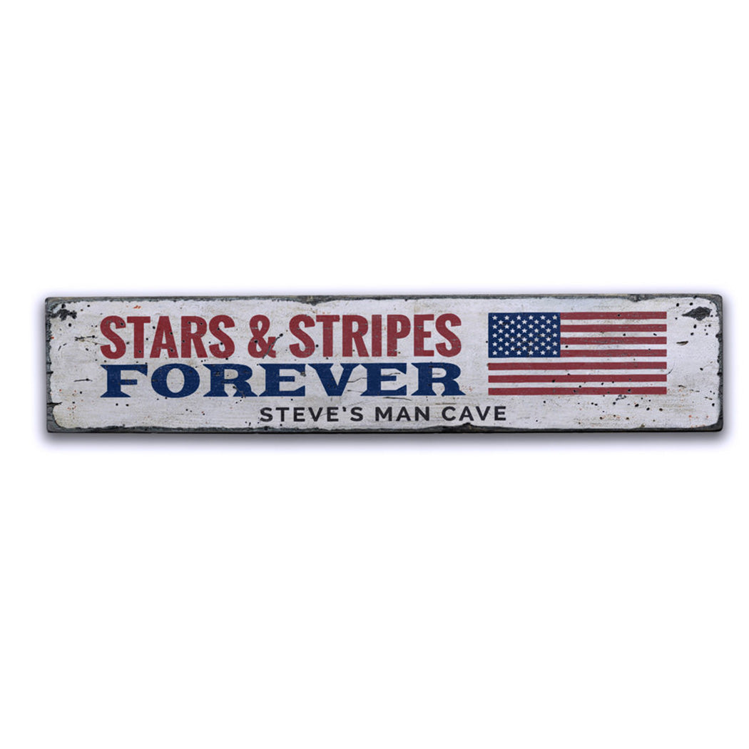 Stars & Stripes Forever Rustic Wood Sign