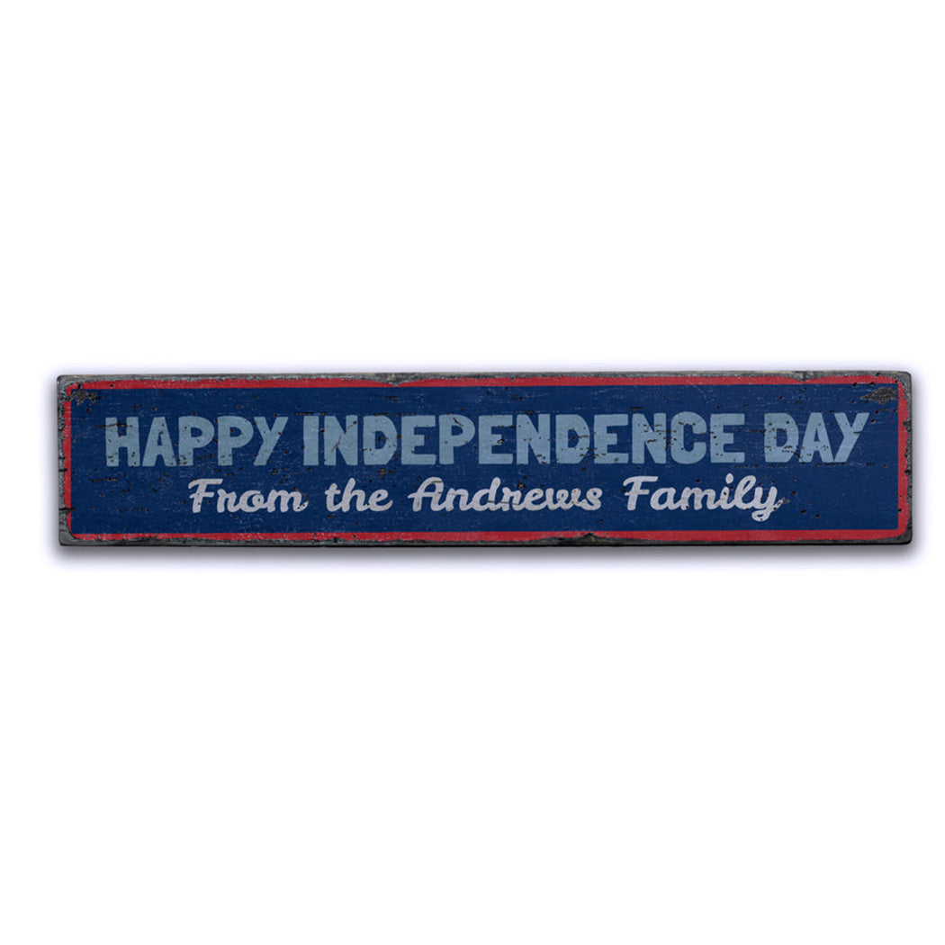 Happy Independence Day Family Rustic Wood Sign