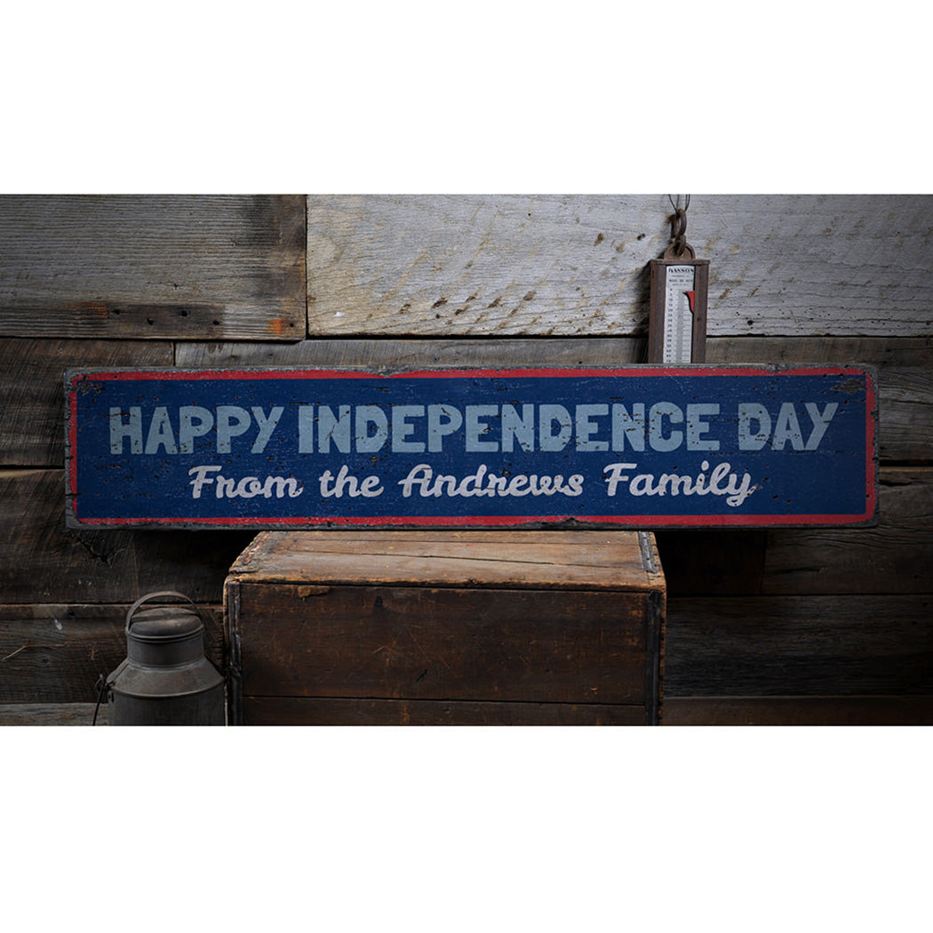 Happy Independence Day Family Rustic Wood Sign