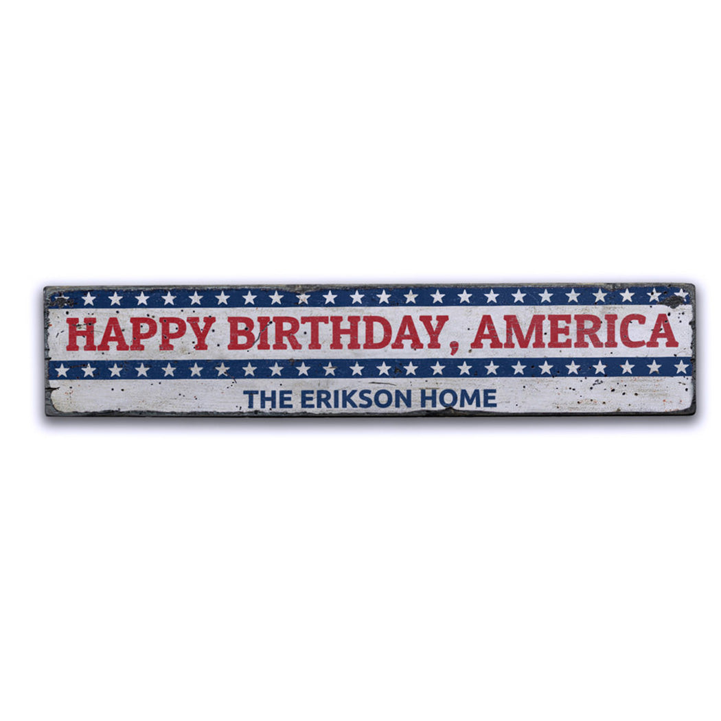 Happy Birthday America Rustic Wood Sign