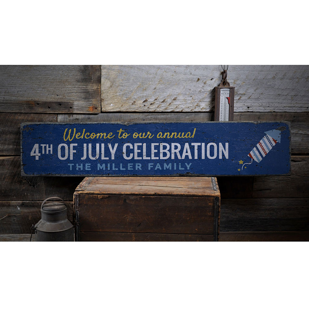 Annual 4th of July Welcome Rustic Wood Sign