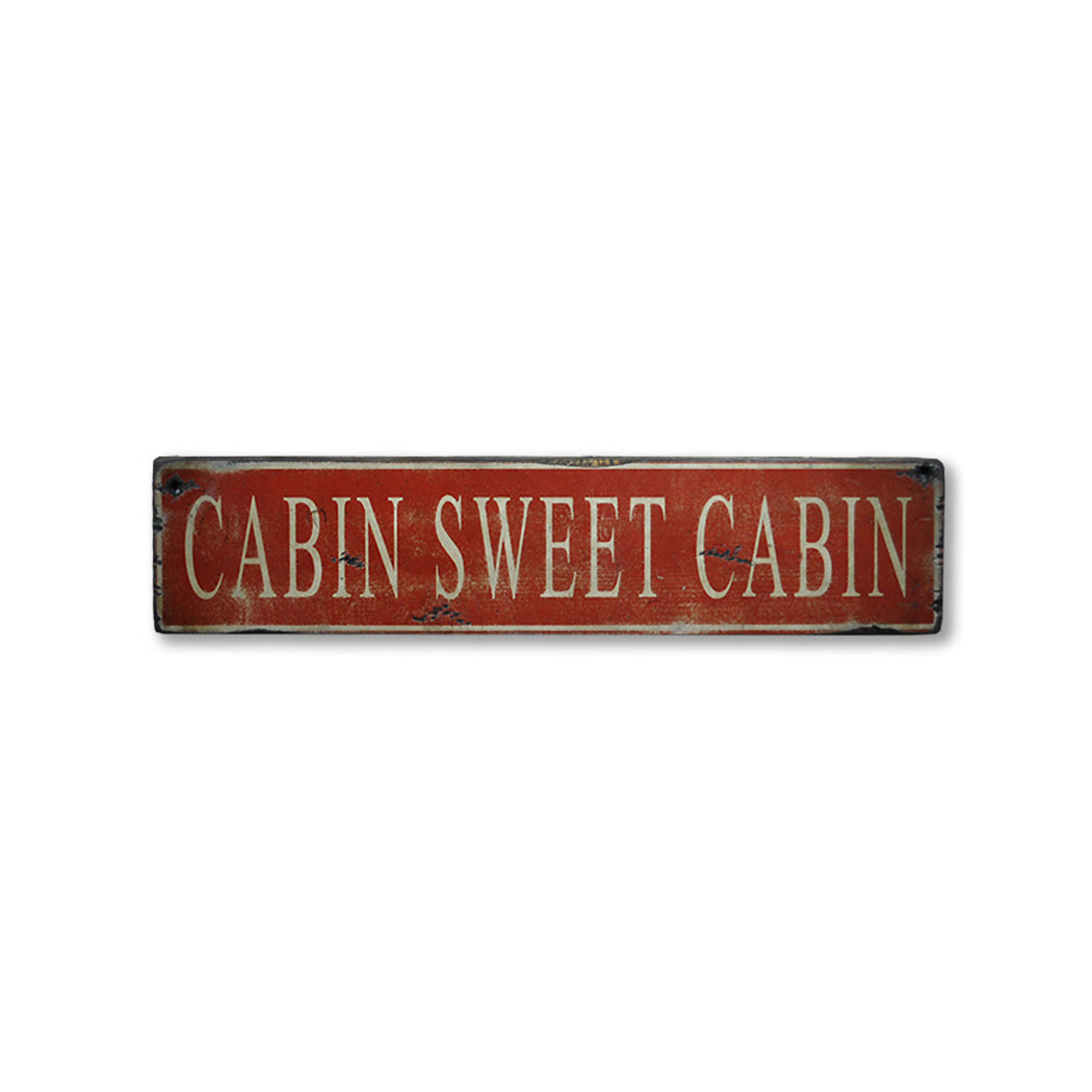 Cabin Sweet Cabin Rustic Wood Sign