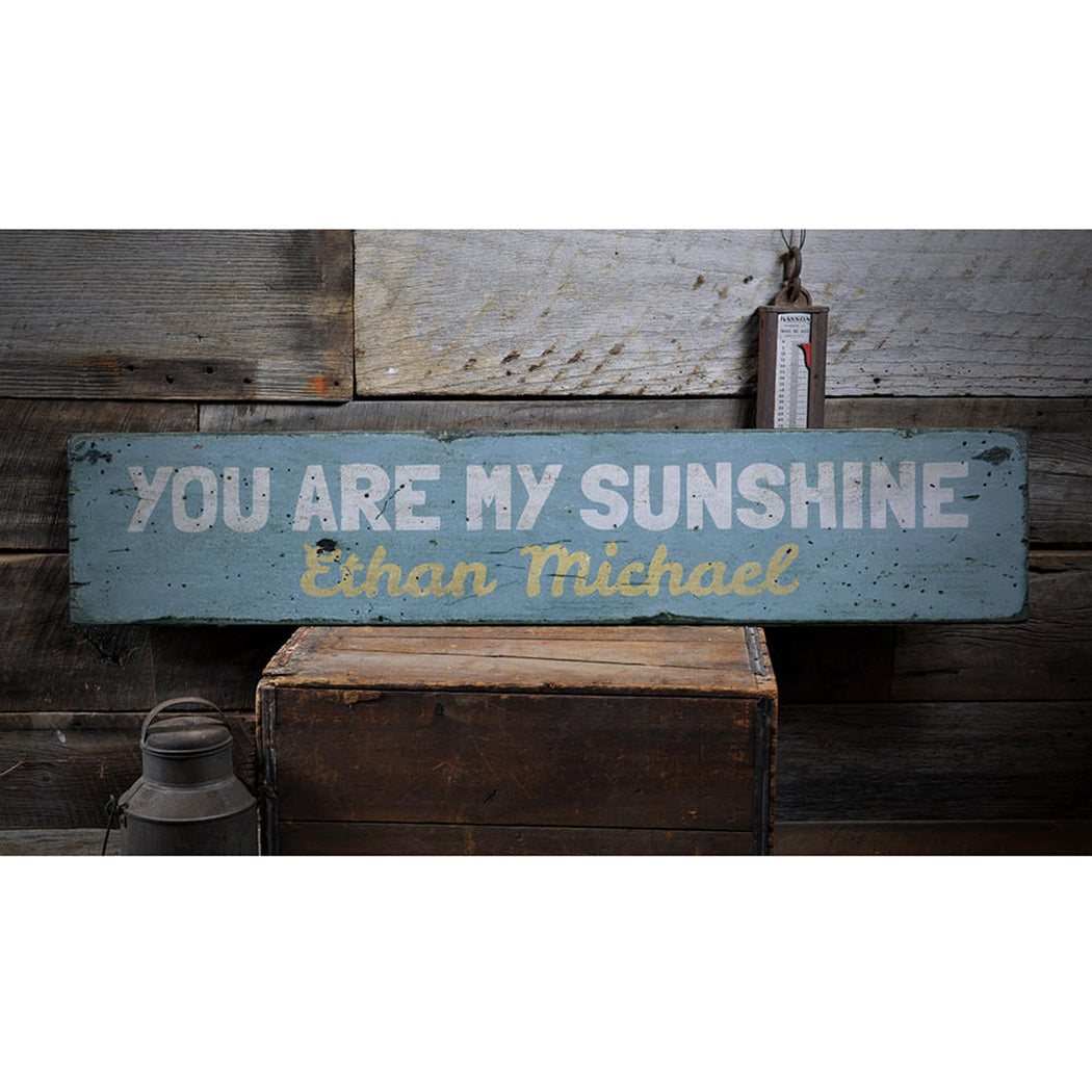 You Are My Sunshine Rustic Wood Sign