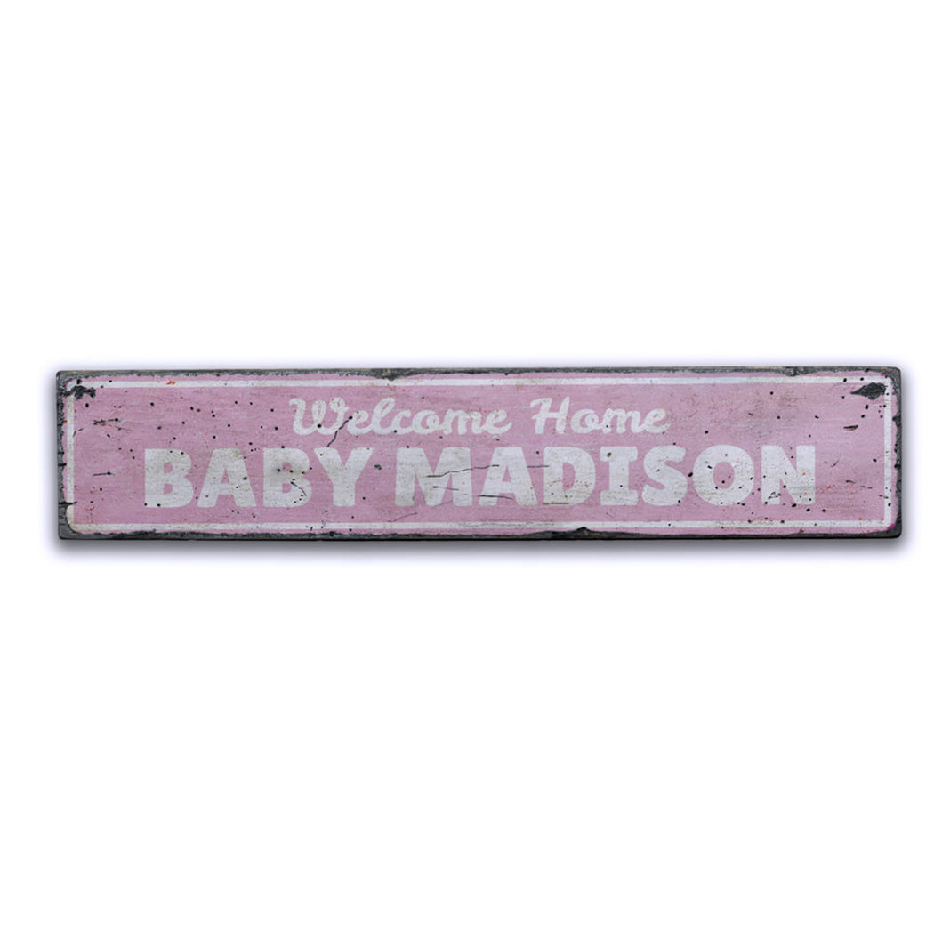 Welcome Home Baby Rustic Wood Sign