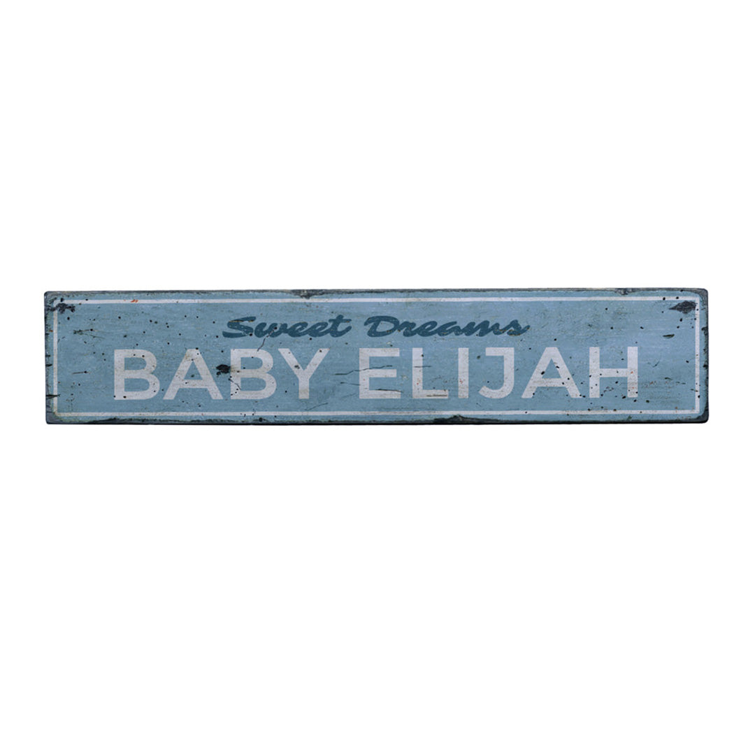 Sweet Dreams Baby Name Rustic Wood Sign