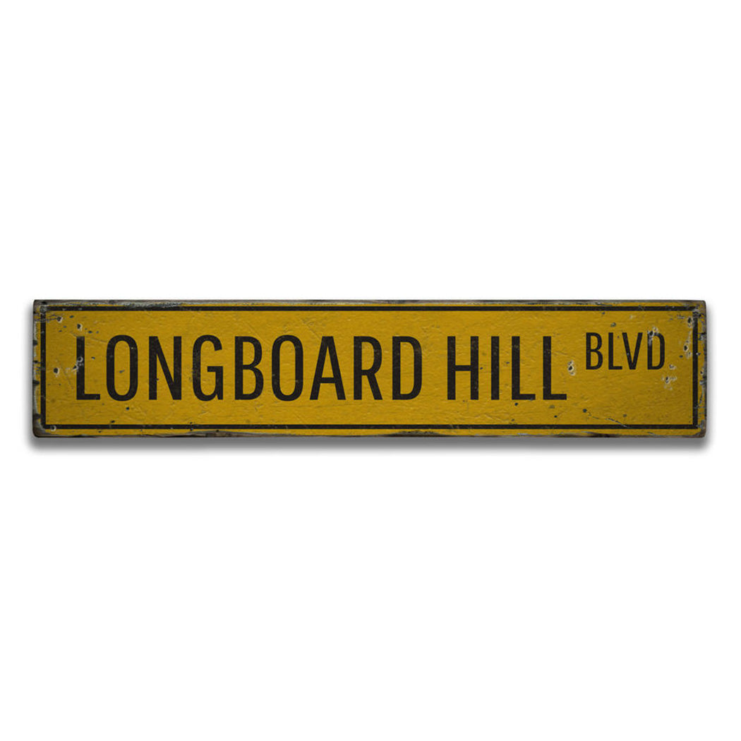 Longboard Hill Blvd Rustic Wood Sign