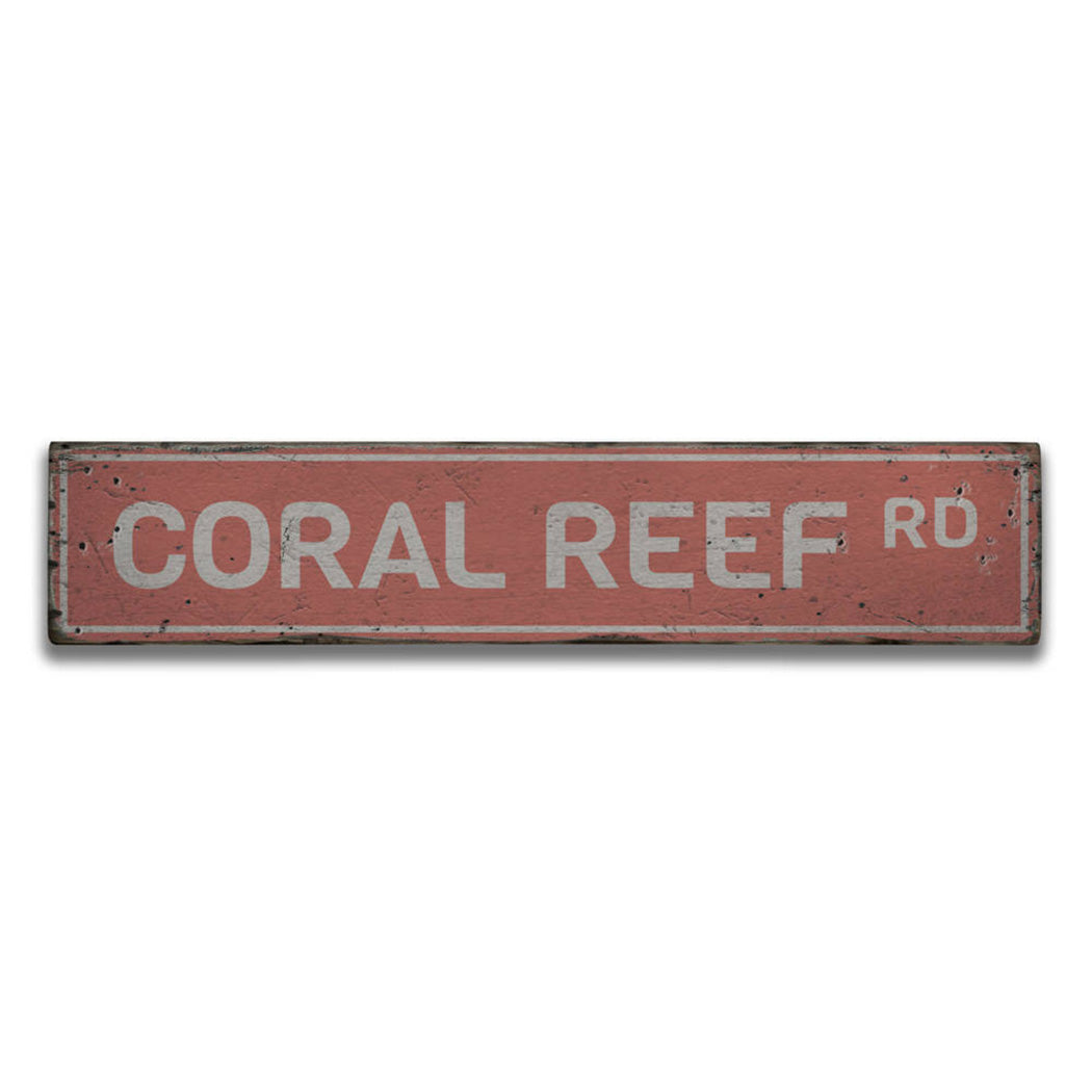 Coral Reef Road Rustic Wood Sign