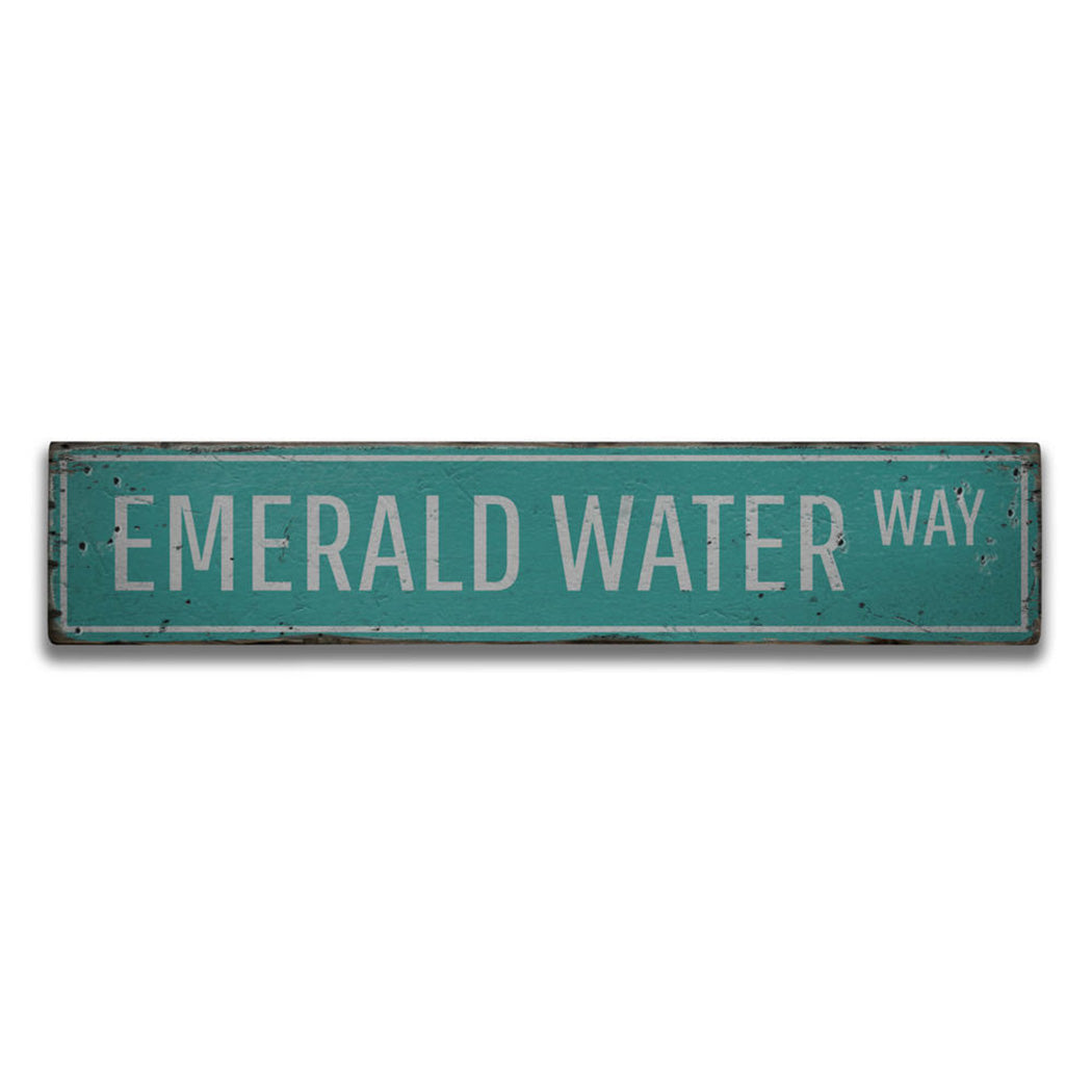 Emerald Water Way Rustic Wood Sign – Lizton Sign Shop