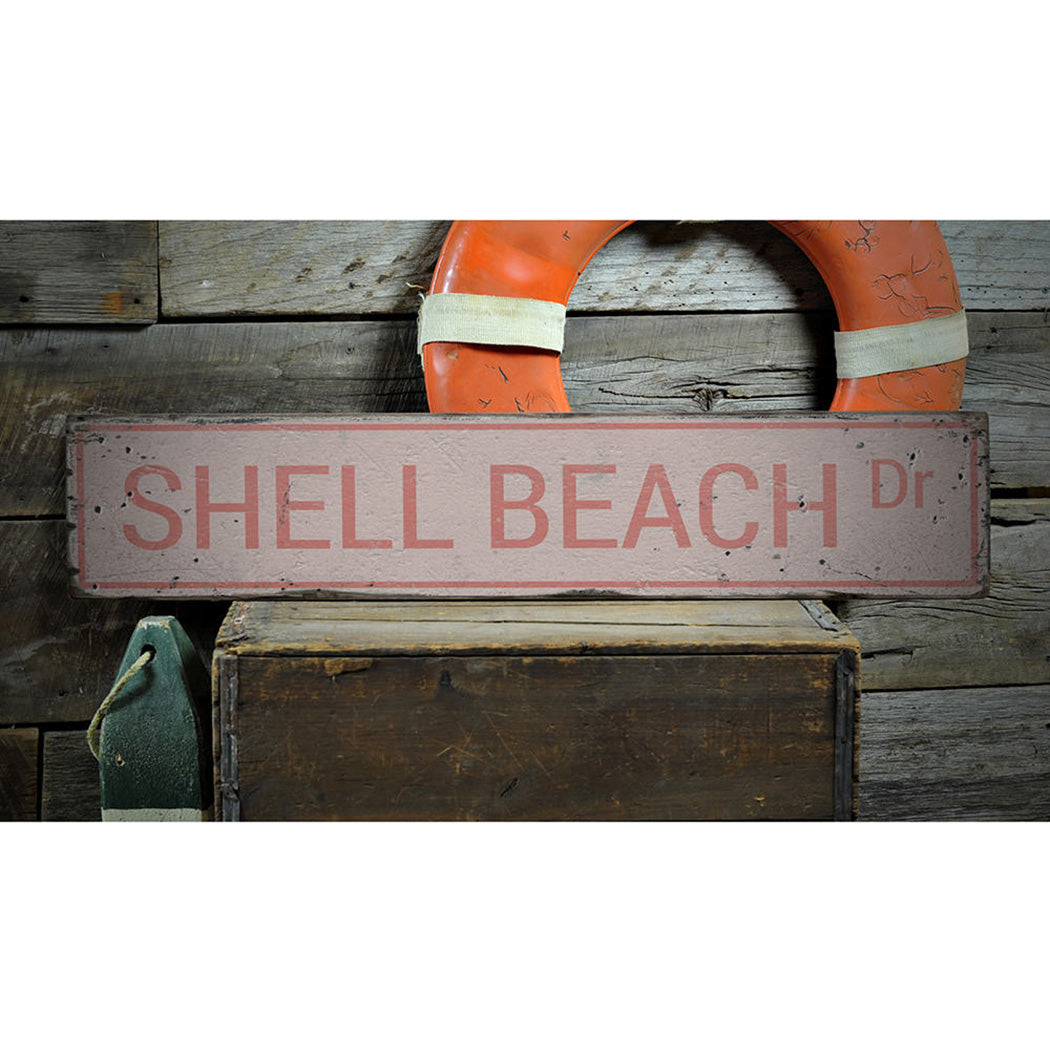 Shell Beach Drive Rustic Wood Sign