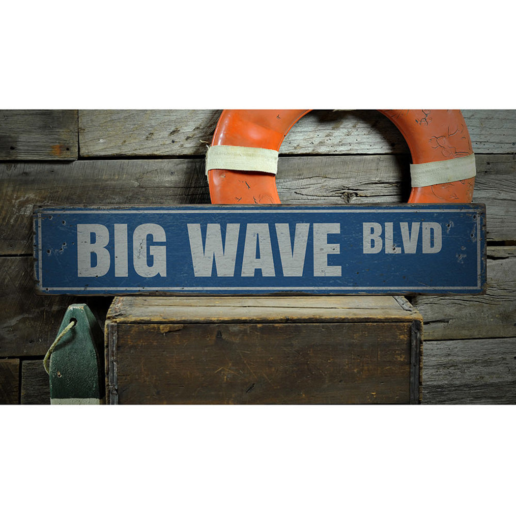 Big Wave Blvd Rustic Wood Sign