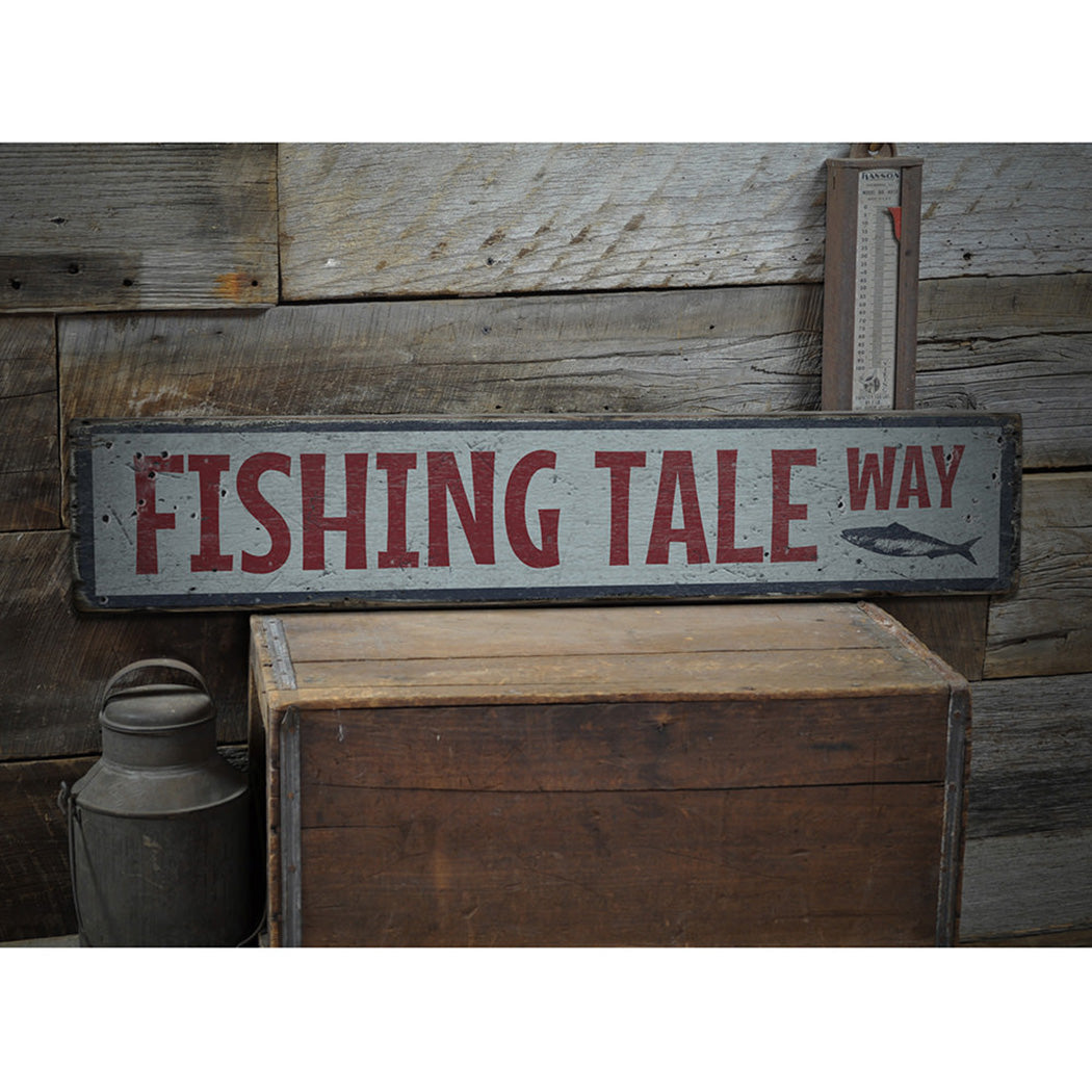 Fishing Tale Way Rustic Wood Sign