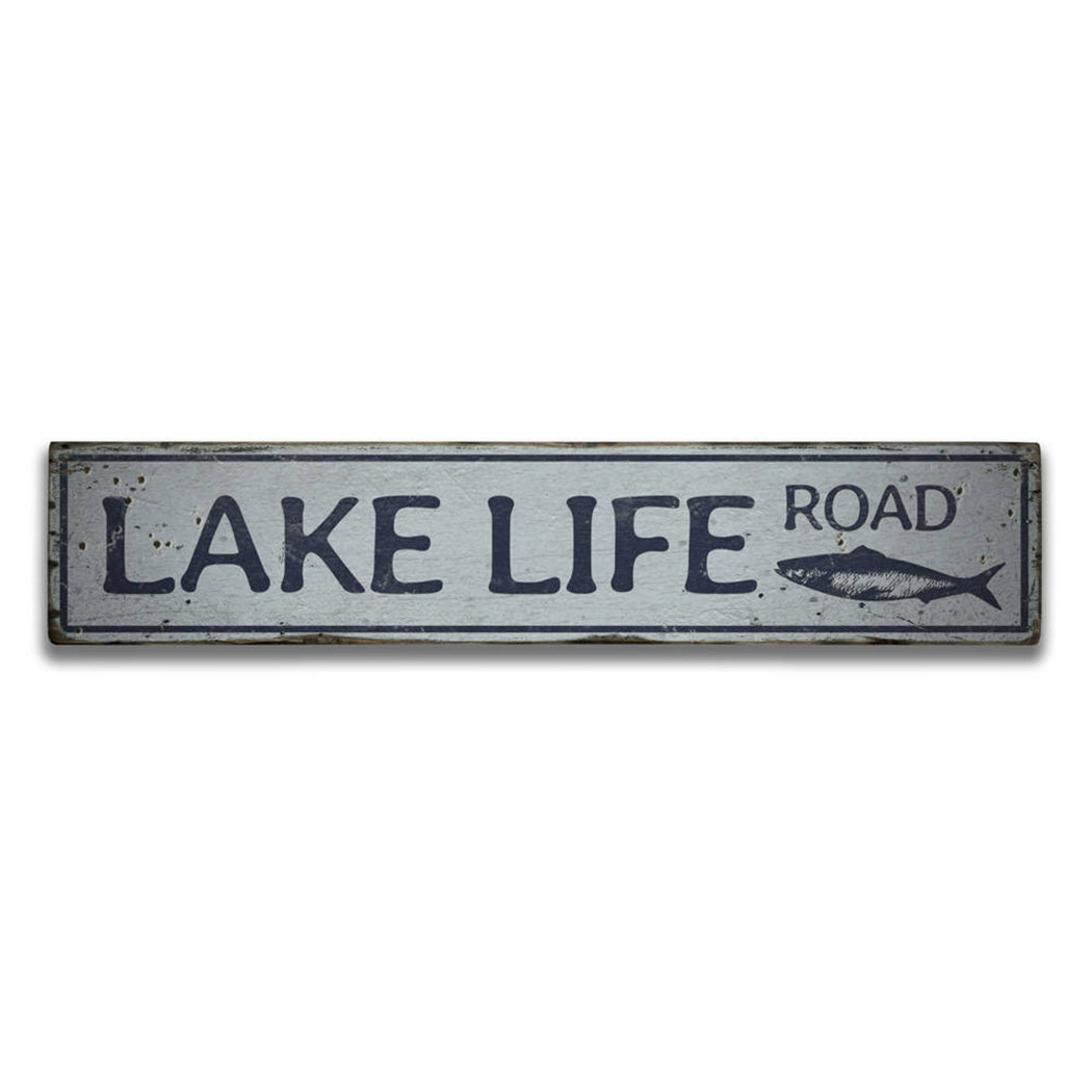 Lake Life Road Rustic Wood Sign