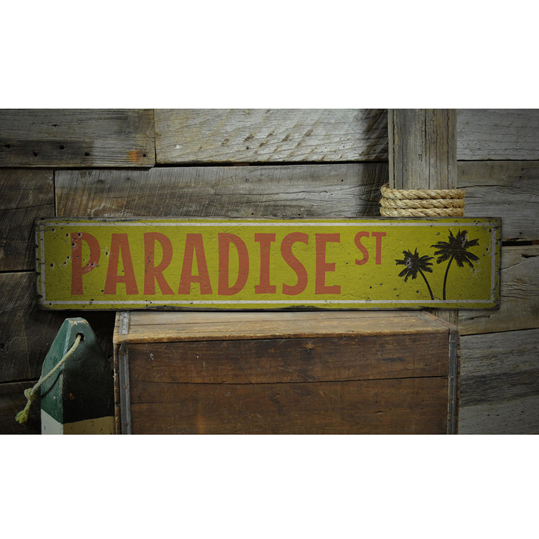 Paradise Street Rustic Wood Sign