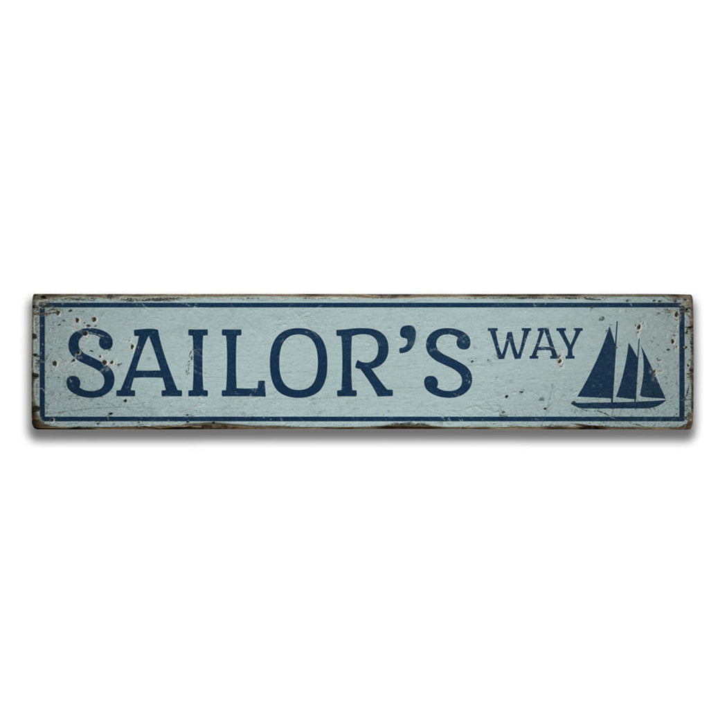 Sailors Way Rustic Wood Sign