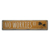 No Worries Road Rustic Wood Sign