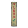 Aloha Vertical Rustic Wood Sign