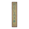 Relax Rustic Wood Sign