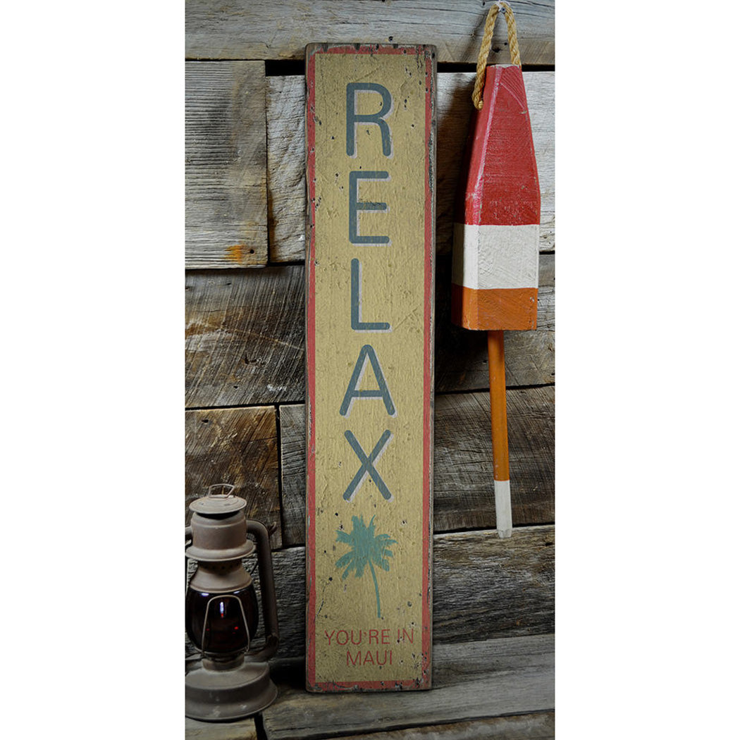 Relax Rustic Wood Sign