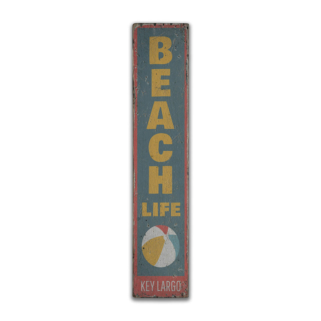 Beach Life Vertical Rustic Wood Sign