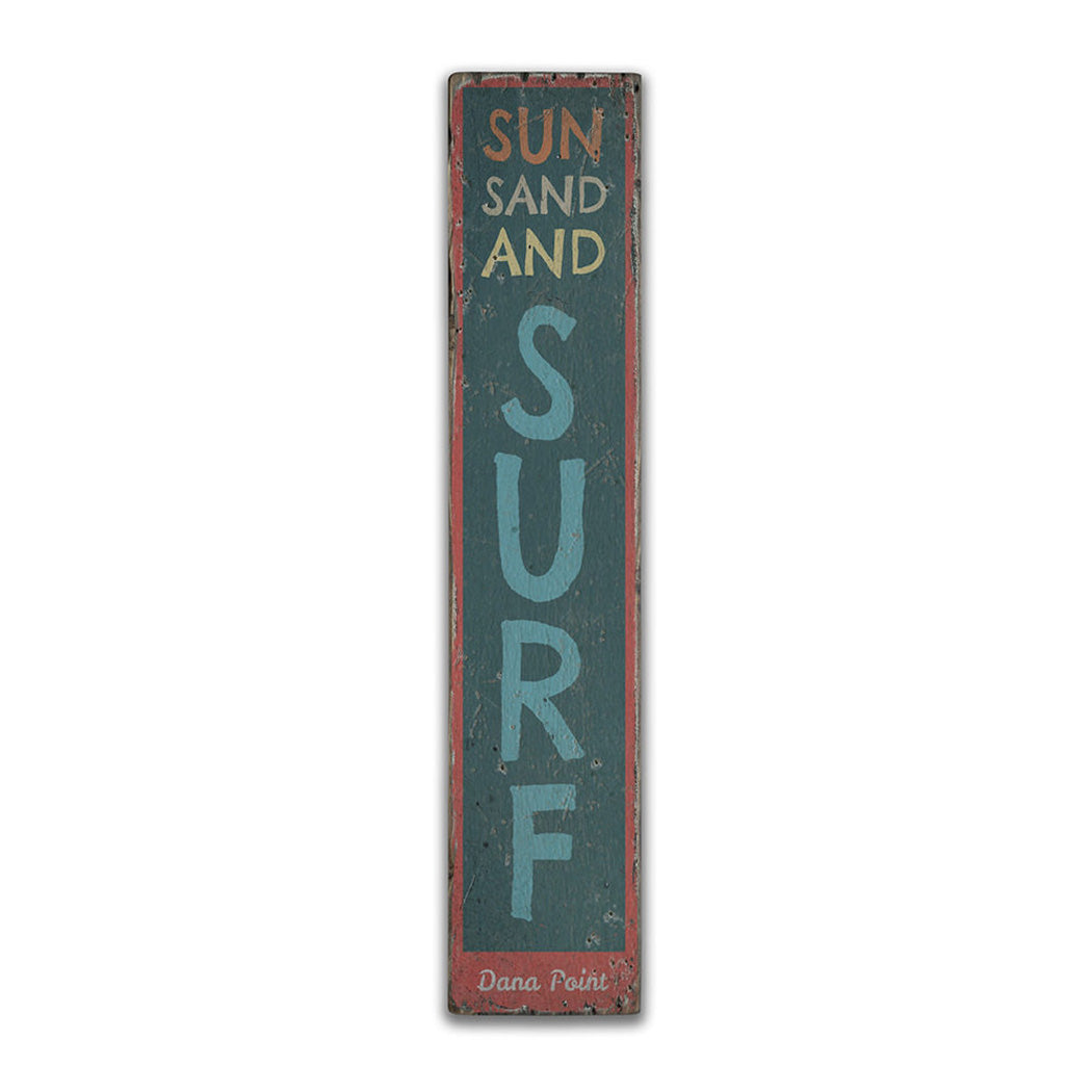 Sun Sand and Surf Vertical Rustic Wood Sign