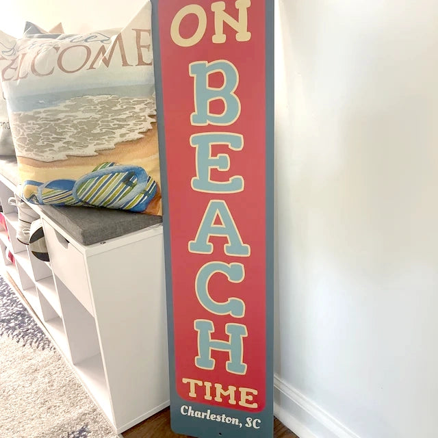 On Beach Time Vertical Sign