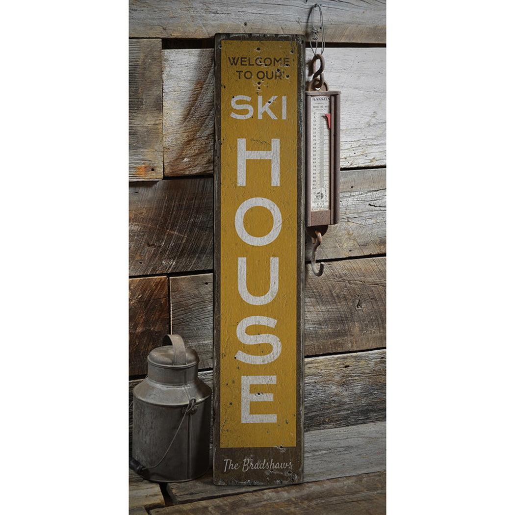 Ski House Vertical Rustic Wood Sign