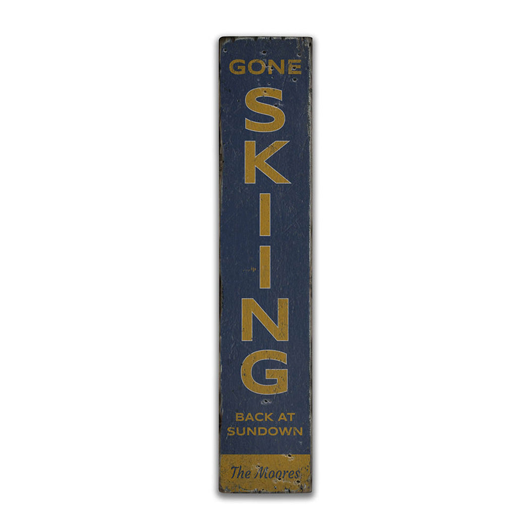 Gone Skiing Vertical Rustic Wood Sign