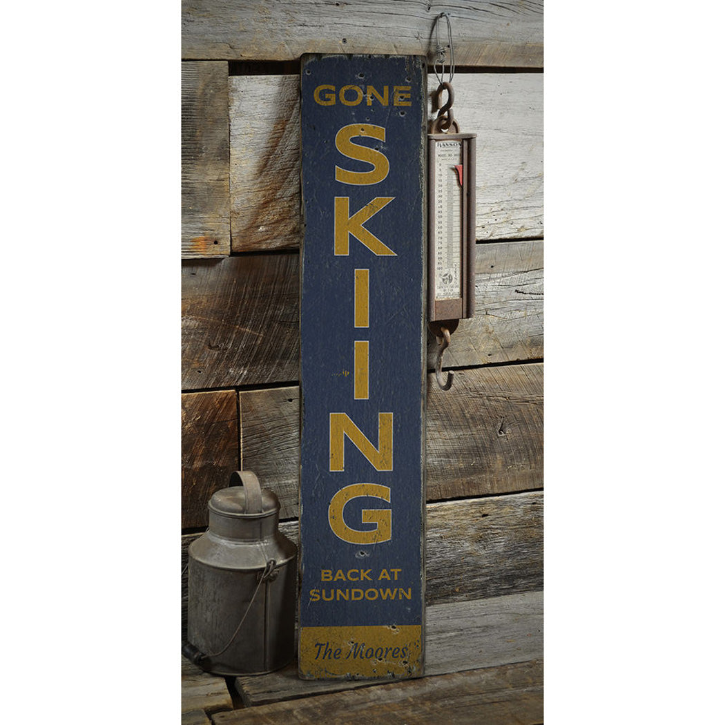 Gone Skiing Vertical Rustic Wood Sign