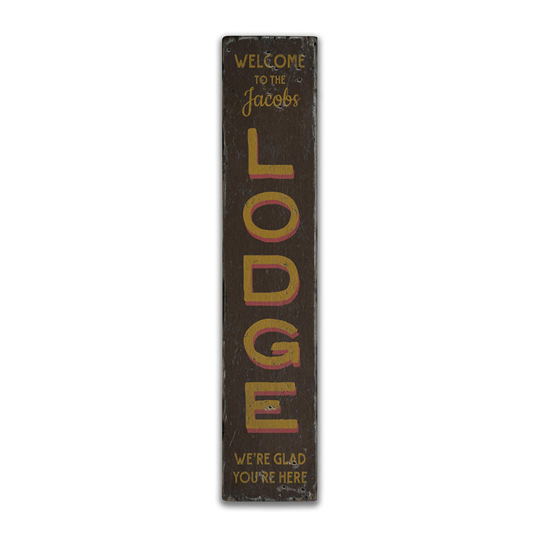 Lodge Welcome Vertical Rustic Wood Sign