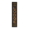 Lodge Welcome Vertical Rustic Wood Sign