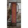 Made for the Mountains Rustic Wood Sign