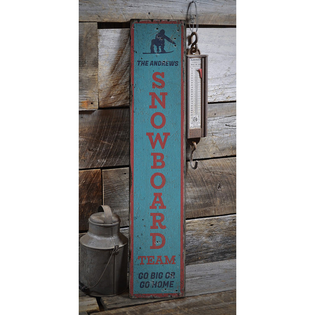 Snowboard Team Vertical Rustic Wood Sign