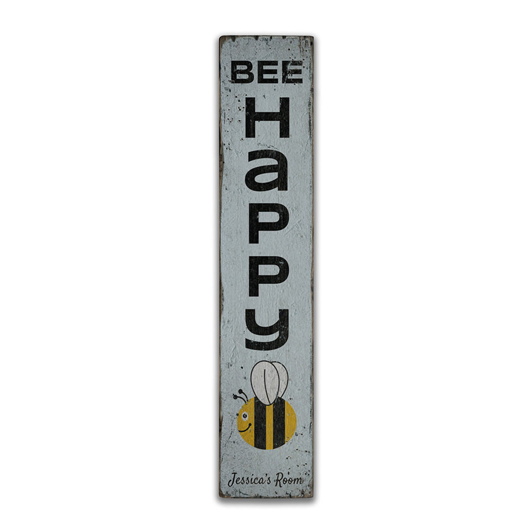 Bee Happy Rustic Wood Sign