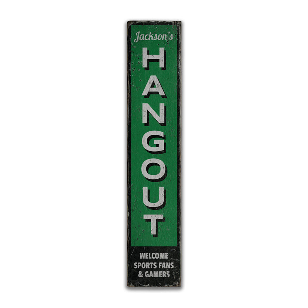 Hangout Rustic Wood Sign