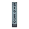 Big Bro Rustic Wood Sign