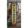 Playroom Vertical Rustic Wood Sign