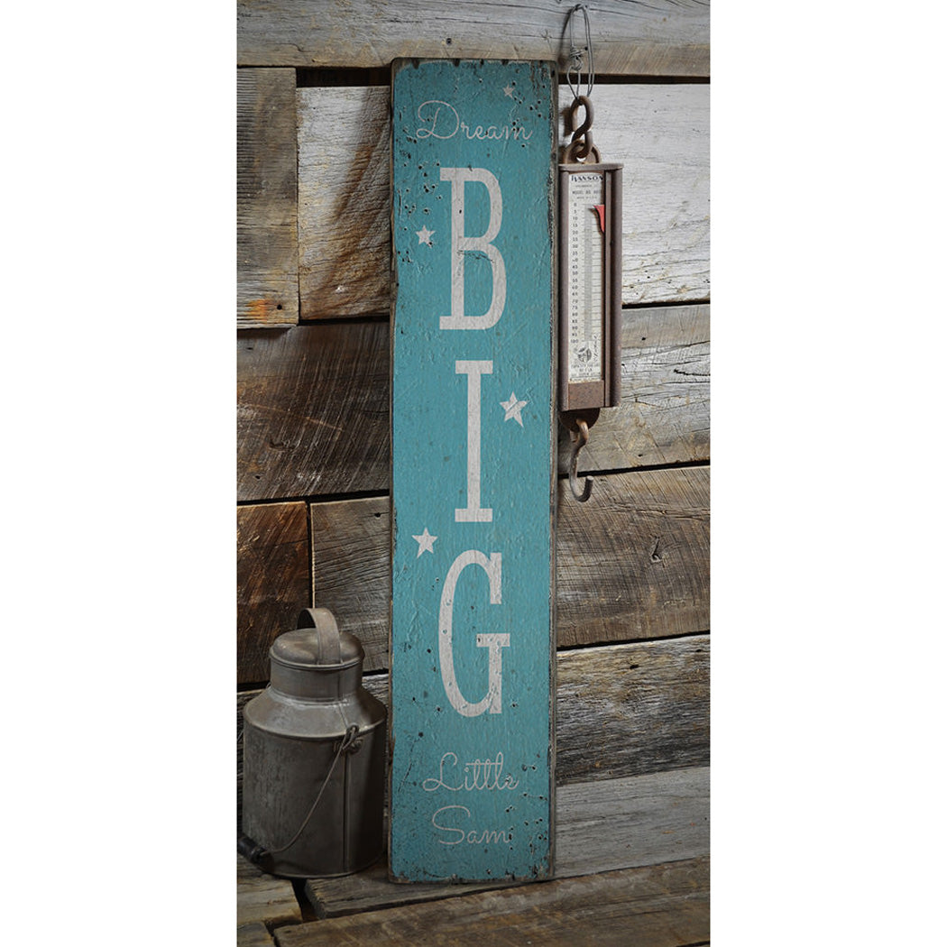 Dream Big Rustic Wood Sign