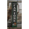 Fan Zone Vertical Rustic Wood Sign