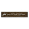 Horseback Riding Rustic Wood Sign