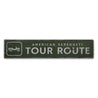 Tour Route Rustic Wood Sign