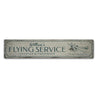 Flying Service Rustic Wood Sign